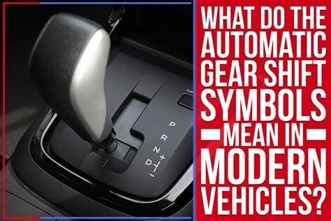 What Does B Mean on the Gear Shift: Exploring the Mysteries of Transmission Symbols